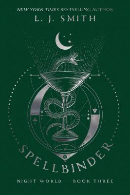 Spellbinder NIGHT WORLD #3 SPELLBINDER （Night World） [ L. J. Smith ]