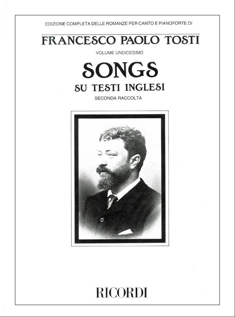 【輸入楽譜】トスティ, Francesco Paolo: 歌曲集 第11巻: 英語の歌詞による歌曲 第2巻