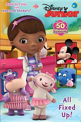 Doc McStuffins All Fixed Up DOC MCSTUFFINS ALL FIXED UP [ Dalmatian Press ]