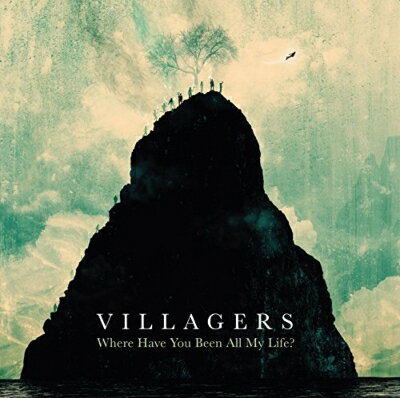 【輸入盤】ホエア・ハブ・ユー・ビーン・オール・マイ・ライフ？ [ Villagers ]