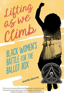 Lifting as We Climb: Black Women's Battle for the  ...
