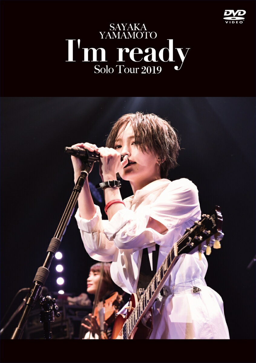 山本彩 LIVE TOUR 2019～I'm ready～ [ 山本彩 ]