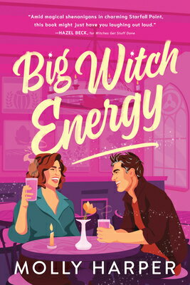 Big Witch Energy BIG WITCH ENERGY （Starfall Point） [ Molly Harper ]