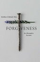 Forgiveness: An Alternative Account FORGIVENESS 