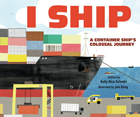 I Ship: A Container Ship's Colossal Journey I SHIP （On the Move） 