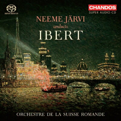 【輸入盤】寄港地、祝典序曲、ディヴェルティスマン、交響組曲『パリ』、他　ネーメ・ヤルヴィ&スイス・ロマンド管弦楽団