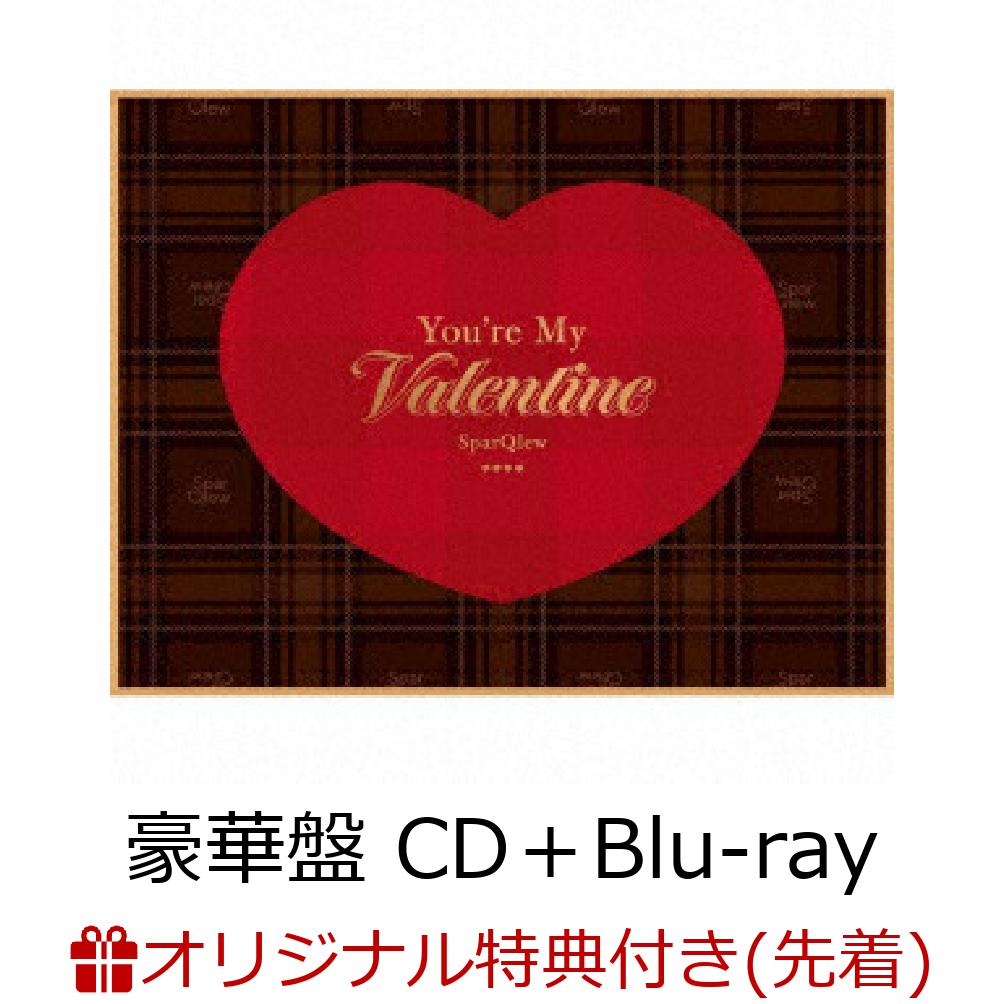 【楽天ブックス限定先着特典】You’re My Valentine【豪華盤 CD＋Blu-ray】(2L判ブロマイド)