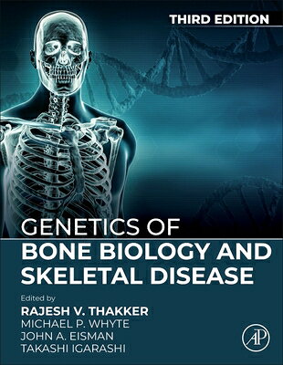 Genetics of Bone Biology and Skeletal Disease GENETICS OF BONE BIO & SKELETA 