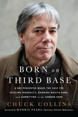 Born on Third Base: A One Percenter Makes the Case ...