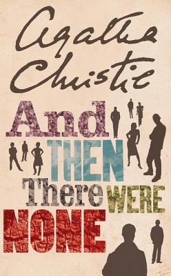 AND THEN THERE WERE NONE(A) [ AGATHA CHRISTIE ]
