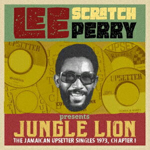リー“スクラッチ"ペリー・プレゼンツ ジャングル・ライオン:ジ・アップセッター・シングルズ 1973、チャプター1 - 2CDエディション