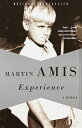 Experience: A Memoir EXPERIENCE （Vintage International） Martin Amis