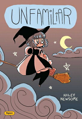 Unfamiliar: Volume 1 UNFAMILIAR （Unfamiliar） [ Haley Newsome ]