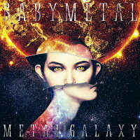 METAL GALAXY (初回生産限定SUN盤 - Japan Complete Edition - 2CD/アナログサイズジャケット)