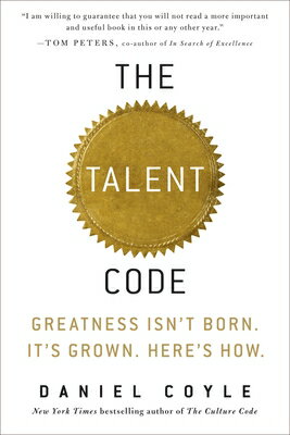 The Talent Code: Greatness Isn 039 t Born. It 039 s Grown. Here 039 s How. TALENT CODE Daniel Coyle