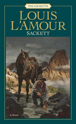 Sackett: The Sacketts SACKETT THE SACKETTS （Sacketts） [ Louis L'Amour ]