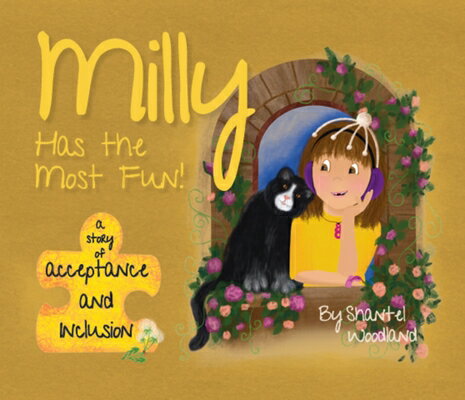 Milly Has the Most Fun MILLY HAS THE MOST FUN 
