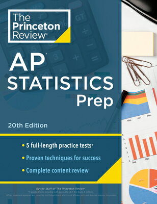 Princeton Review AP Statistics Prep, 20th Edition: 5 Practice Tests + Complete Content Review + Stra PRIN RV AP STATISTICS PREP 20T （College Test Preparation） [ The Princeton Review ]