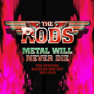 Rock, Pop - メタル・ウィル・ネヴァー・ダイ [ ロッズ ]