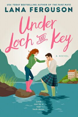 Under Loch and Key UNDER LOCH & KEY [ Lana Ferguson ]