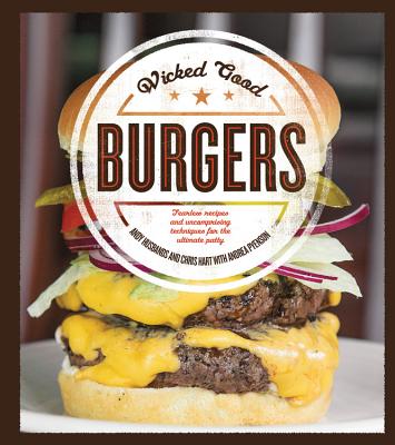 WICKED GOOD BURGERS(P) A./HART HUSBANDS, C./PYENSON, A.