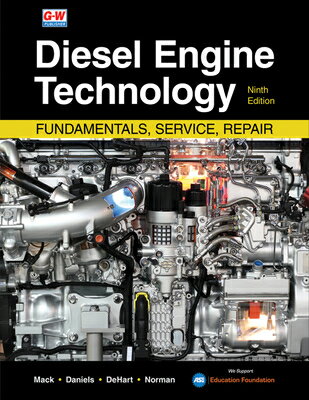 Diesel Engine Technology: Fundamentals, Service, Repair DIESEL ENGINE TECHNOLOGY NINTH [ James P. Mack ]