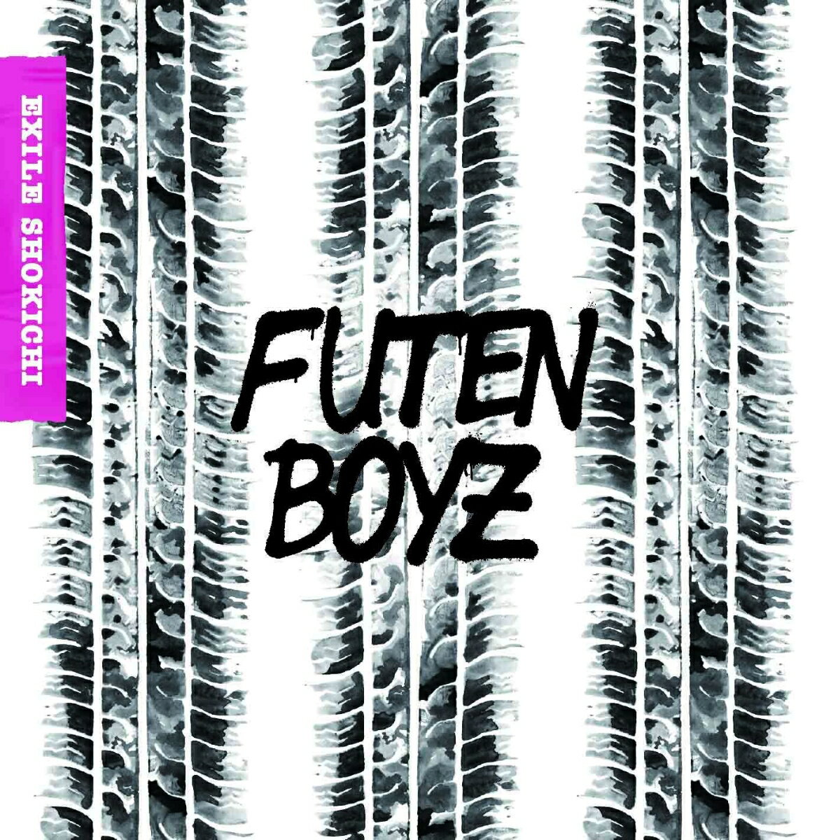 Futen Boyz (CD＋DVD)