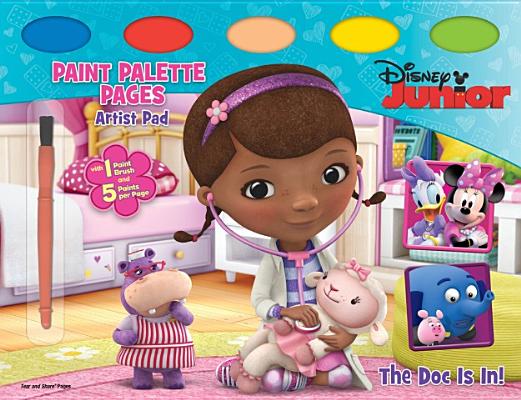 Disney Junior Doc McStuffins - The Doc Is in: Artist Pad with Page Palette Pages DISNEY JR DOC MCSTUFFINS - THE [ LLC Dalmatian Press ]