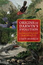 Origins of Darwin 039 s Evolution: Solving the Species Puzzle Through Time and Place ORIGINS OF DARWINS EVOLUTION J. David Archibald