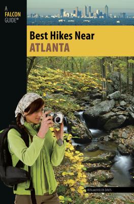 Atlanta BEST HIKES NEAR ATLANTA （Falcon Guides Best Hikes Near） [ Render Davis ]