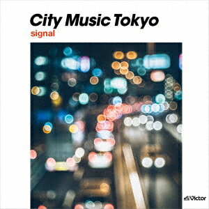 CITY MUSIC TOKYO signal