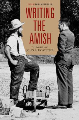 Writing the Amish both recounts and assesses Hostetler's Amish-related work.