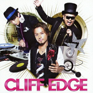 CLIFF EDGE [ CLIFF EDGE ]