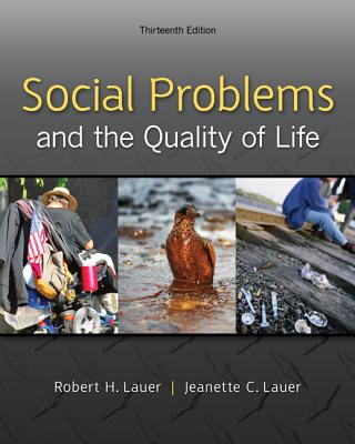 Social Problems and the Quality of Life SOCIAL PROBLEMS & THE QUALITY [ Robert Lauer ]