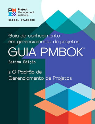 A Guide to the Project Management Body of Knowledge (Pmbok(r) Guide) - Seventh Edition and the Stand