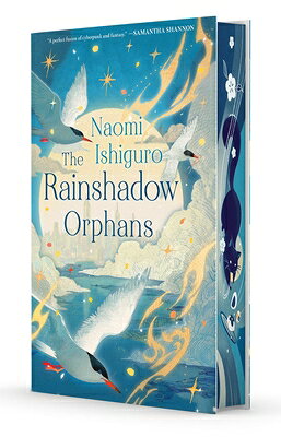 The Rainshadow Orphans: The Rainshadow Series, Book One RAINSHADOW ORPHANS （Rainshadow Orphans） 