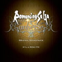 Romancing SaGa Re;univerSe Original Soundtrack [ 伊藤賢治 ]