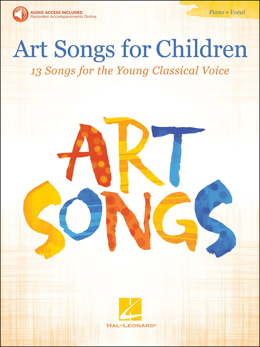 【輸入楽譜】子供のための歌曲集 - 13のクラシック作品: オーディオ・オンライン・アクセスコード付