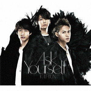 【先着特典】Ask Yourself (通常盤) (オリジナルノート”Task Yourself“付き) [ KAT-TUN ]