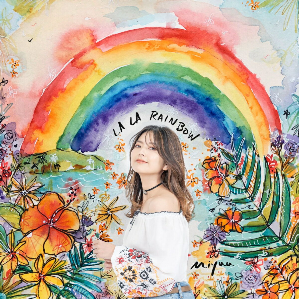 LA LA RAINBOW (CD＋スマプラ) Miyuu