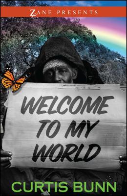 Welcome to My World WELCOME TO MY WORLD [ Curtis Bunn ]
