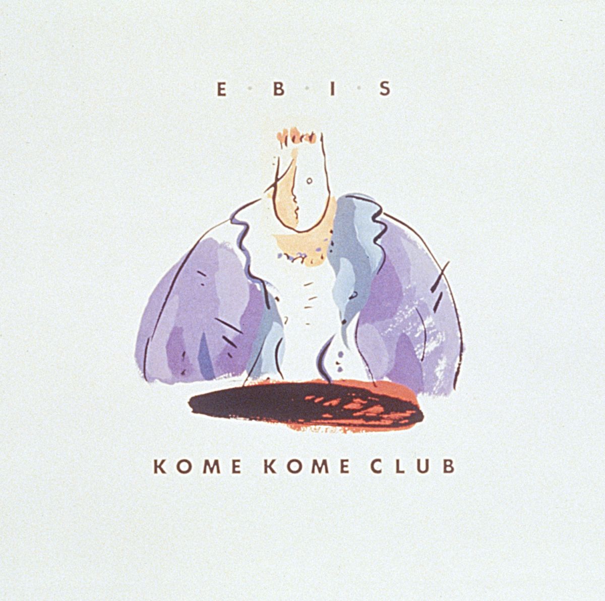 E・B・I・S [ 米米CLUB ]