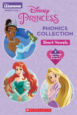 Disney Princess Phonics Collection: Short Vowels (Disney Learning: Bind-Up) COLL S [ Scholastic ]