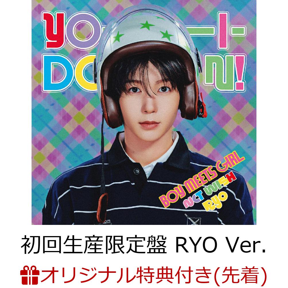 【楽天ブックス限定先着特典】【クレジットカード決済限定】YO-I-DON! / BOY MEETS GIRL(初回生産限定盤 RYO Ver.)(ラッキードローオンライン抽選権+【Rakuten GirlsAward来場者限定】スマホサイズステッカー ソロランダム) [ NCT WISH ]