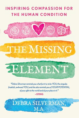 ��ŷ�֥å������㤨���The Missing Element: Inspiring Compassion for the Human Condition MISSING ELEMENT [ Debra Silverman ]�פβ����Ǥ������ʤ�3,366�ߤˤʤ�ޤ���