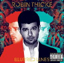 Robin Thickeロビン・シック 発売日：2013年07月17日 予約締切日：2013年07月10日 JAN：0602537456895 3745689 Interscope Records CD ダンス・ソウル R&B・ソウル 輸入盤