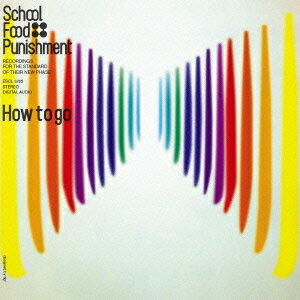 How to go [ School Food Punishment ]