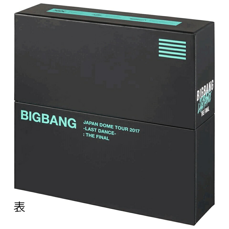 BIGBANG JAPAN DOME TOUR 2017 -LAST DANCE- : THE FINAL(Blu-ray Disc7枚組+CD2枚組 スマプラ対応+PHOTO BOOK)(初回生産限定盤)【Blu-ray】