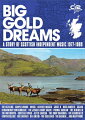 【輸入盤】Big Gold Dreams: Story Of Scottish Independent Music 1977-1989 (5CD)