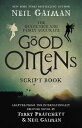 GOOD OMENS:THE SCRIPT BOOK(P) TERRY/GAIMAN PRATCHETT, NEIL